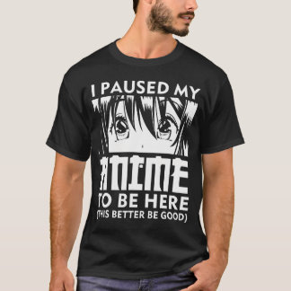Ik pauzeerde mijn anime om hier Japan Kawaii Manga T-shirt