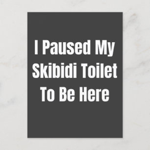 Ik pauzeerde mijn skibidi-toilet om hier grappige briefkaart
