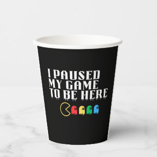 Ik pauzeerde mijn spel om hier te zijn papieren bekers