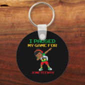 Ik pauzeerde mijn spel voor Juneteenth Dabbing Boy Sleutelhanger (Voorkant)