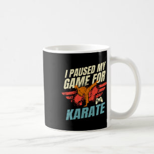 Ik pauzeerde mijn spel voor Karate Video Gaming Gi Koffiemok