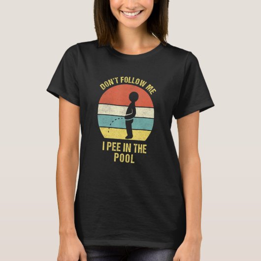 Ik peer in groep I Pool Party Pee T-shirt (Voorkant)