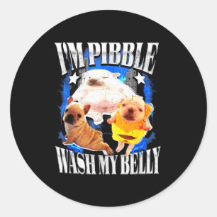Ik Pibble Was Mijn Buik Franse Bulldog  Ronde Sticker
