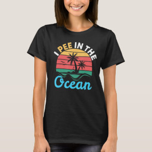 Ik plas in de oceaan Beach Calling & Beachlife T-shirt