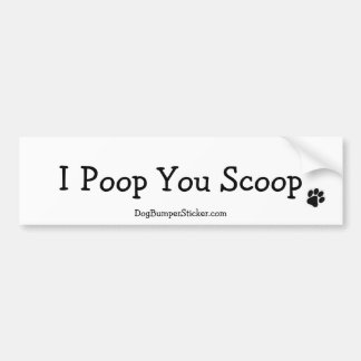 Ik Poep Jij Schept Bumpersticker