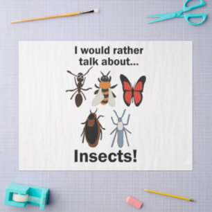 Ik praat liever over insecten entomologen tissuepapier