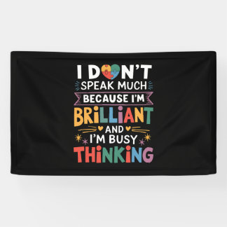 Ik Praat Niet Veel Briljante Autisme Autist Spandoek