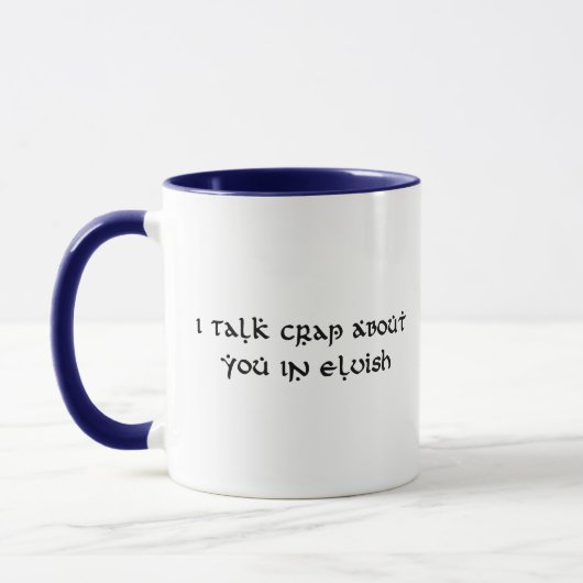 Ik praat onzin over jou in Elvish Funny Mok (Links)
