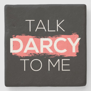 Ik praat tegen mij over Darcy. Stenen Onderzetter