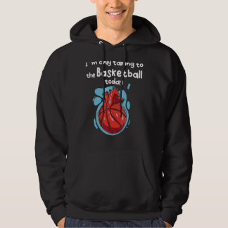 Ik praat vandaag alleen maar met mijn Basketball Hoodie