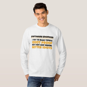 Ik probeer de dingen te testen door software engin t-shirt