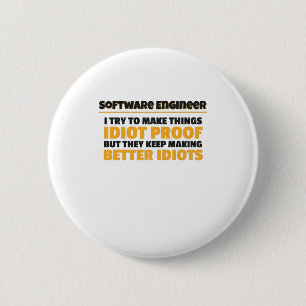 Ik probeer om dingen te maken tot Idiot Proof Soft Ronde Button 5,7 Cm