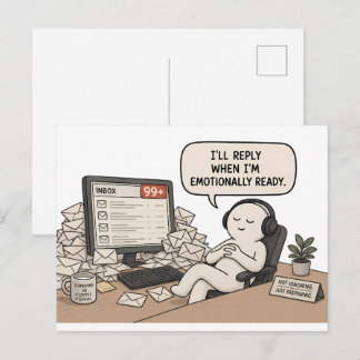 Ik Reageer Als Ik Emotioneel Klaar Ben – Grappige Briefkaart