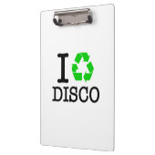 Ik Recyclen Disco Klembord (Links)