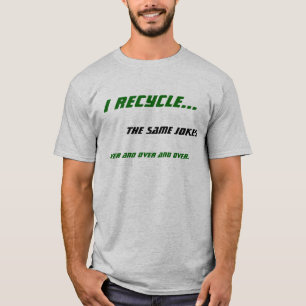 Ik Recyclen... T-shirt