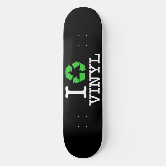 Ik Recyclen vinyl Skateboard (Voorkant)