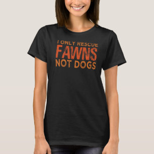 Ik redd slechts Gebreken niet Honden Coyote Jokes  T-shirt