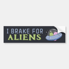 Ik rem voor aliens, grappig ruimteschip bumpersticker