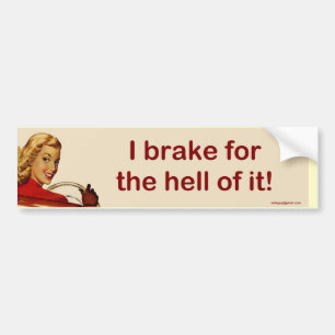 Ik rem voor... bumpersticker