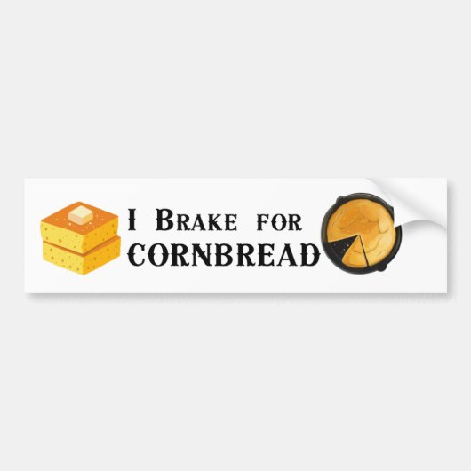 Ik rem voor cornbread bumpersticker (Voorkant)