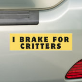 Ik rem voor Critters, Bumpersticker, Grappig Bumpersticker (Op auto)