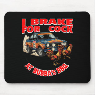 Ik Rem Voor Kip Bij Bubbas Bbq Muismat