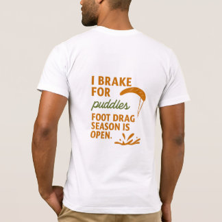 Ik rem voor plassen t-shirt