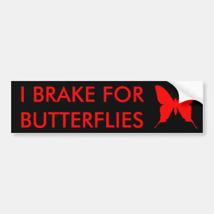 IK REM VOOR VLINDERS Bumper Sticker