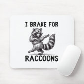 Ik rem voor wasberen _1 muismat (Met muis)