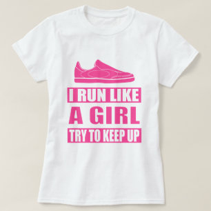 Ik ren als een meisje t-shirt