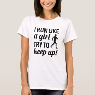 Ik ren als een meisje t-shirt