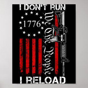 Ik Ren Niet, Ik Herlaad - Usa We The People Ar15 G Poster