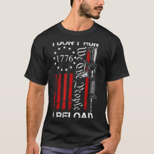 Ik Ren Niet Ik Herlaad - Usa We The People Ar15 Gr T-shirt
