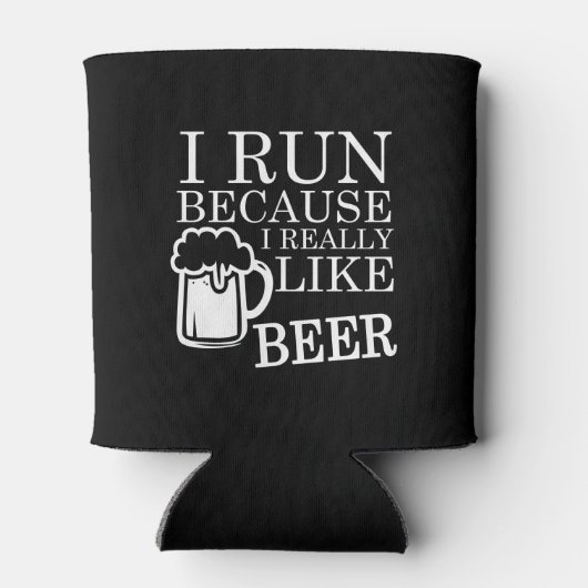 Ik ren omdat ik Beer heel leuk vind Blikjeskoeler (Achterkant)