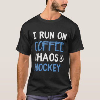 Ik ren op koffie Chaos Hockey Coach Fan Player Gif T-shirt