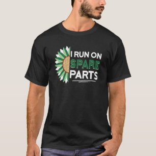 Ik ren op Spare Parts Kidney Love Sunflower Organ  T-shirt