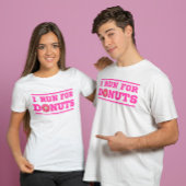 Ik ren voor donuts | Roze | Leuke quote over hardl T-shirt