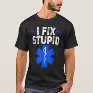 Ik Repareer Stomme Verplegers Retro EMT Eerstehulp T-shirt