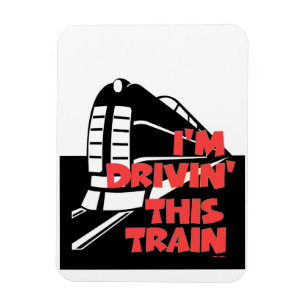 Ik rij deze trein Koelkastmagneet Magneet