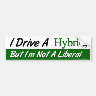 Ik rijd in een hybride, maar ik ben geen liberaal bumpersticker