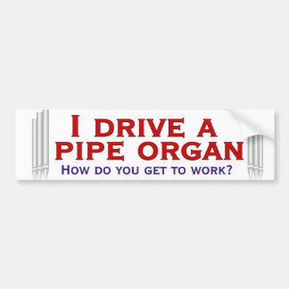 Ik rijd met een pijplijn-orgaan-bumper-sticker bumpersticker