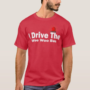 Ik rijd met Wee Woo Bus 4 T-shirt