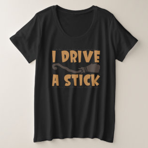 Ik rijd op een stok-halloween grote maat t-shirt