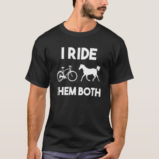 Ik rijd ze allebei tegen paardenrennen t-shirt (Voorkant)