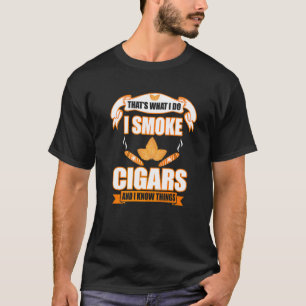 Ik rook sigaren Gezegde 4 T-shirt