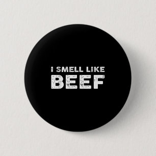 Ik ruik naar rund Grappig Meme Steak Meat Smoking  Ronde Button 5,7 Cm