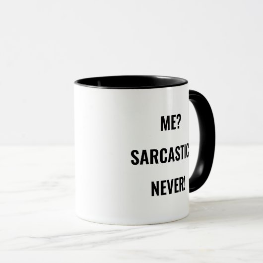 Ik Sarcastic Nooit Funny Sarcasm Snarky Attitude Mok (Voorkant rechts)
