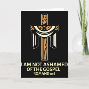 Ik Schaam Me Niet Voor Het Evangelie - Kruis Chris Kaart