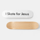 Ik Schaats voor Jezus Skateboard (Horizontaal)