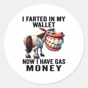 Ik scheef in mijn portemonnee nu heb ik gasgeld gr ronde sticker